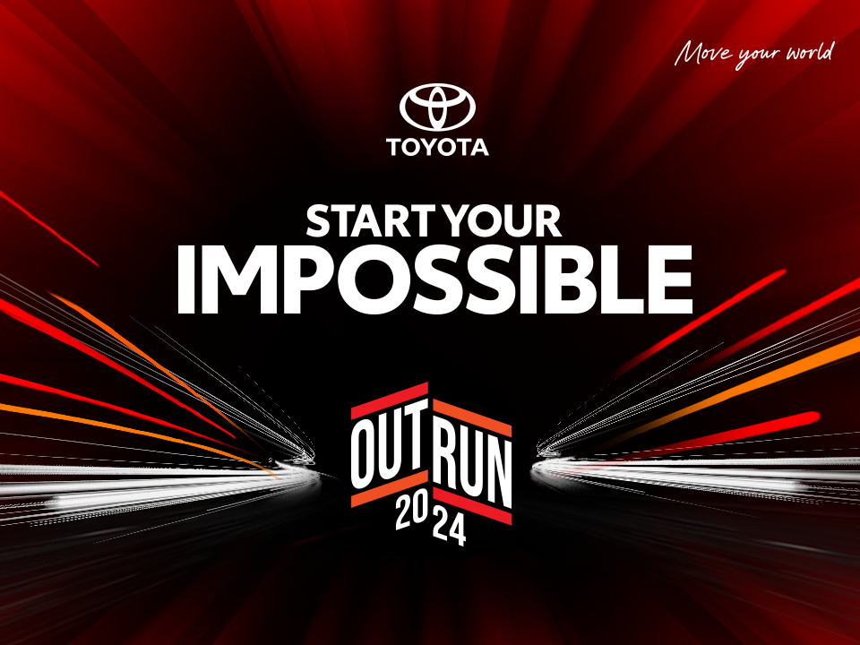 TOYOTA START YOUR IMPOSSIBLE OUTRUN 2024