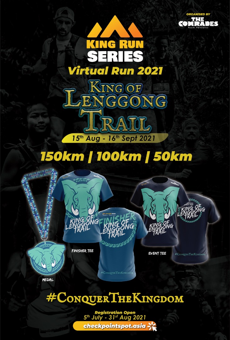 King Of Lenggong Trail Virtual Run 2021