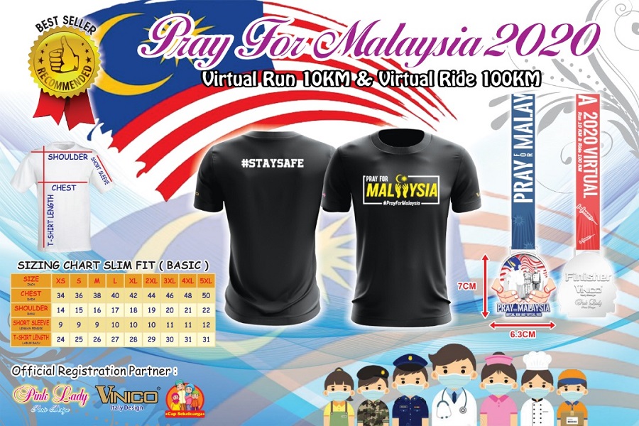 Pray For Malaysia 2020 Virtual Run 10KM Or Virtual Ride 100KM 
