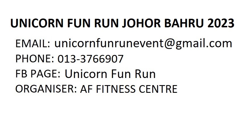 Unicorn Fun Run Johor Bahru 2023