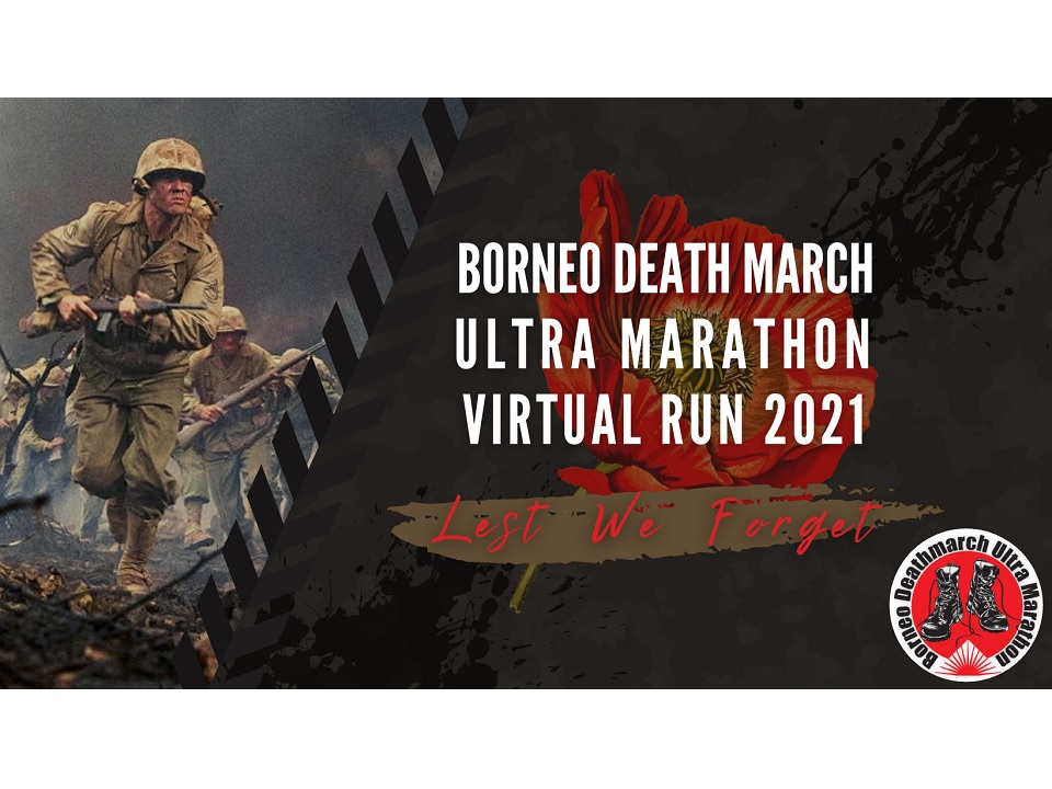 Borneo Death March 250k Ultra Marathon Virtual Run 2021