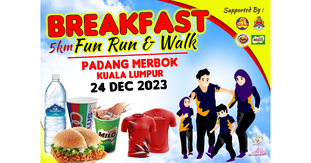 Breakfast Fun Run & Walk KL 2023