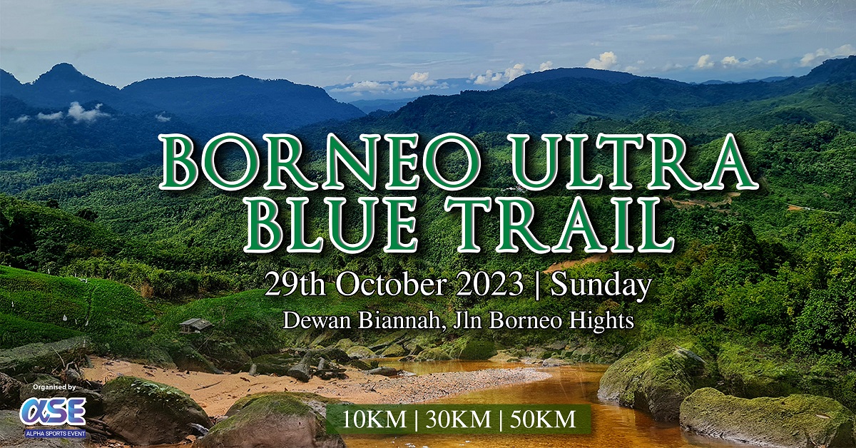 Borneo Ultra Blue Trail 2023