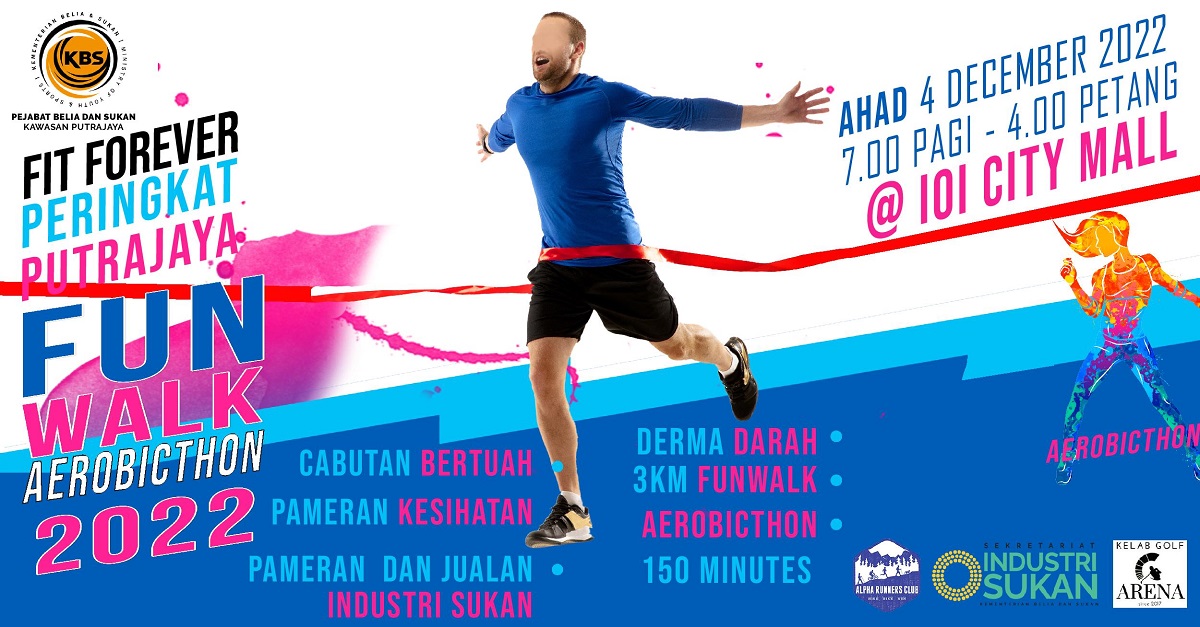 Fit Forever Putrajaya 2022 | Checkpoint Spot