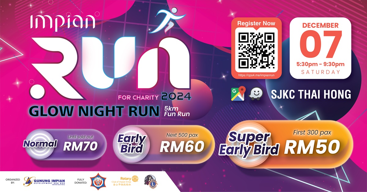 Impian Run For Charity 2024 - Glow Night Run