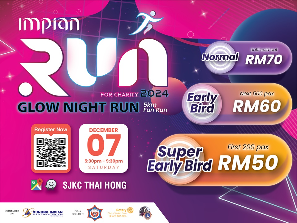 Impian Run For Charity 2024 - Glow Night Run