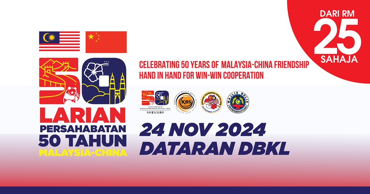 Larian Persahabatan Ke-50 Malaysia - China 2024 Banner