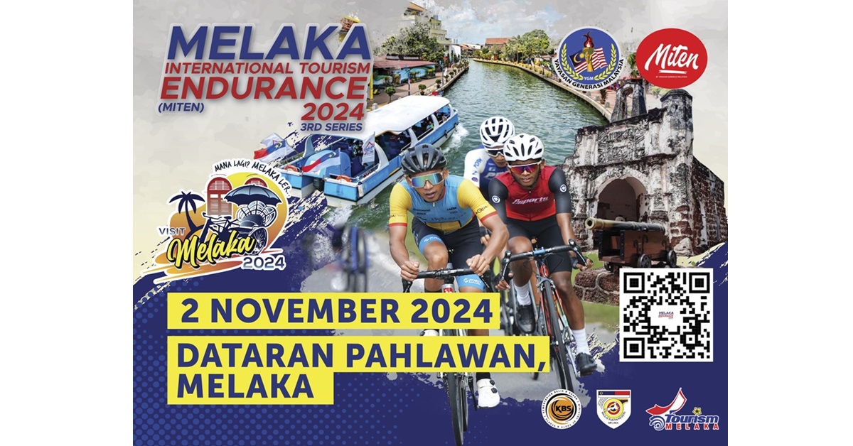 Melaka International Tourism Endurance (MITEN) 2024
