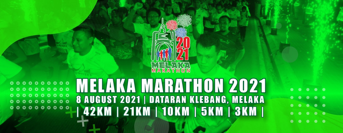 Melaka Marathon 2021 (#MELAKATHON2021) Banner