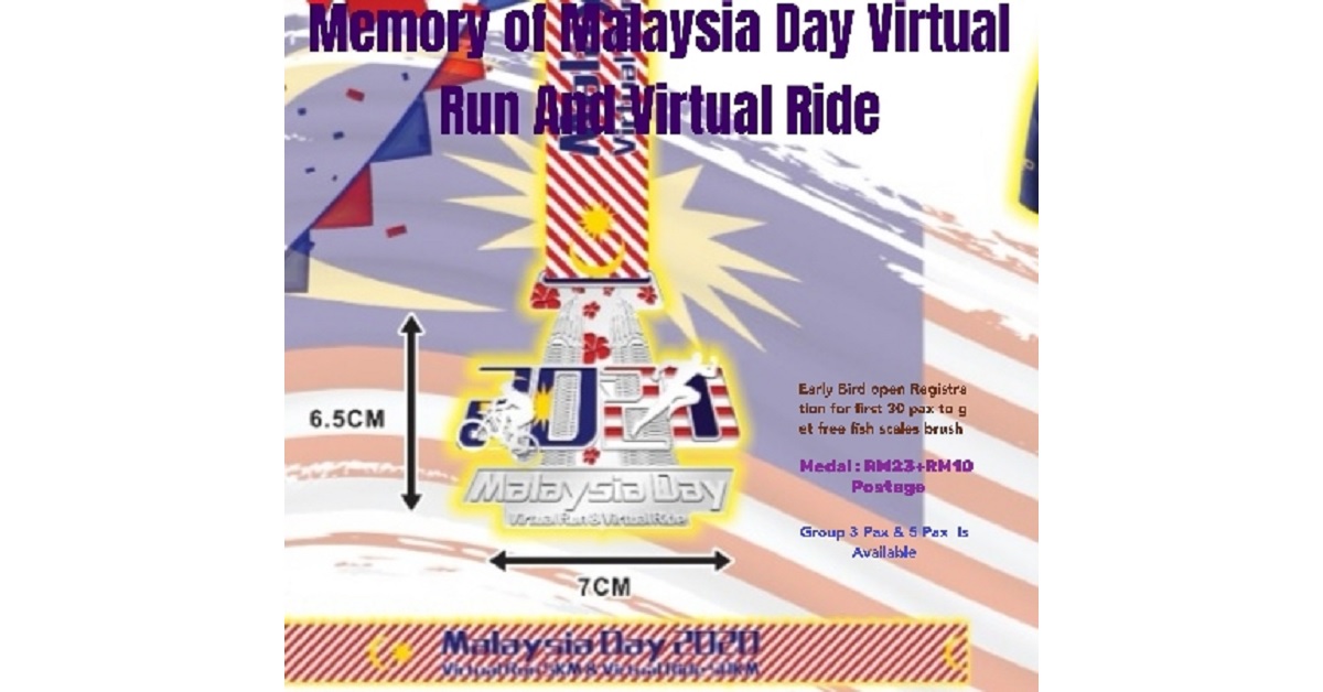 Memory of Malaysia Day Virtual Run 3KM Or Virtual Ride 30KM