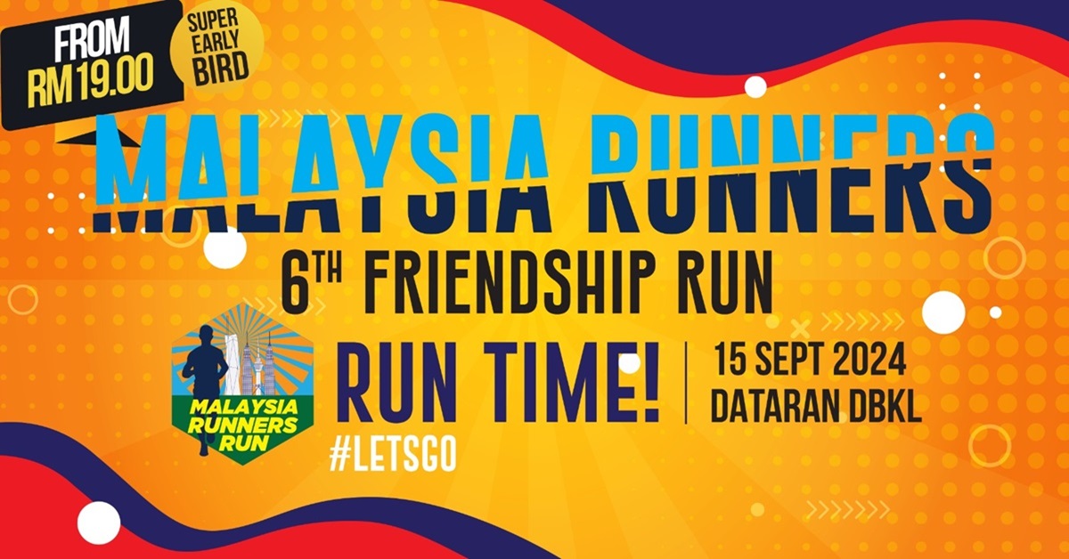 MALAYSIA RUNNERS 6th FRIENDSHIP RUN 2024