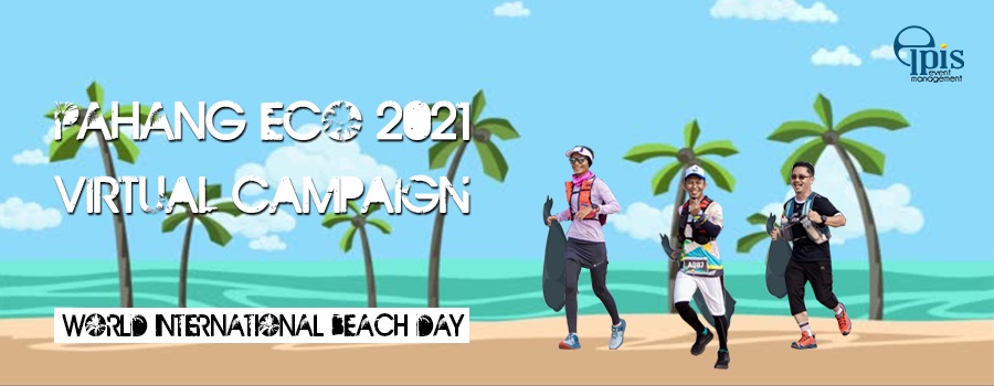 Pahang Eco Virtual Campaign 2021