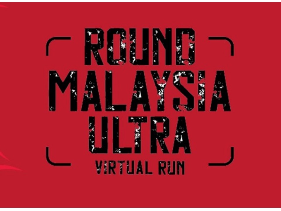 Round Malaysia Ultra Virtual Run -Negeri Sembilan Edition-