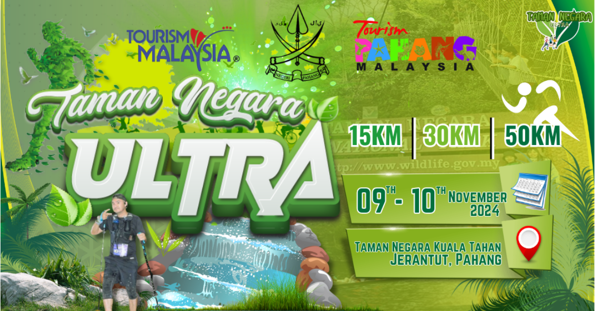 Taman Negara Ultra 2024 Registration