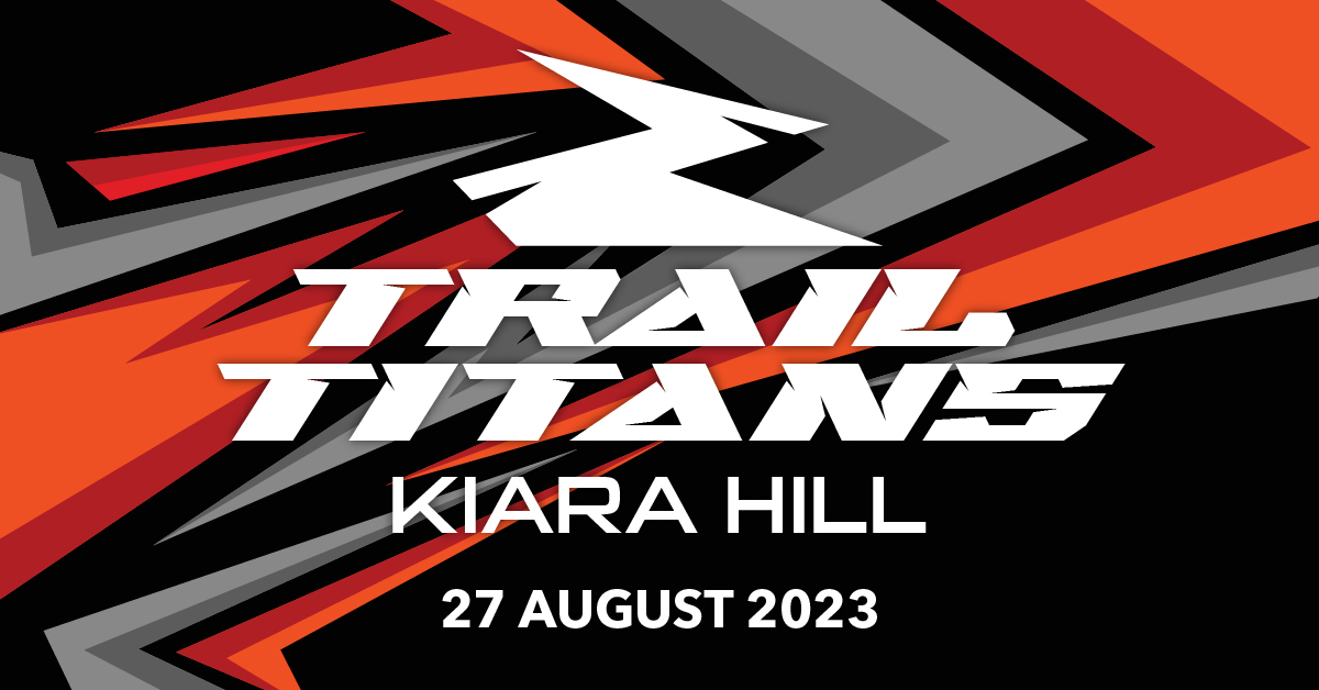 Trail Titans @ Kiara Hill 2023