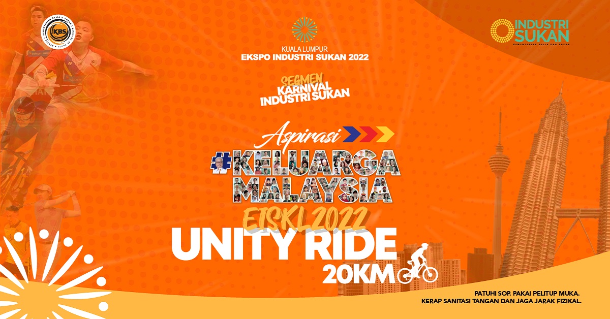 Aspirasi Keluarga Malaysia : EISKL 2022 - Unity Ride