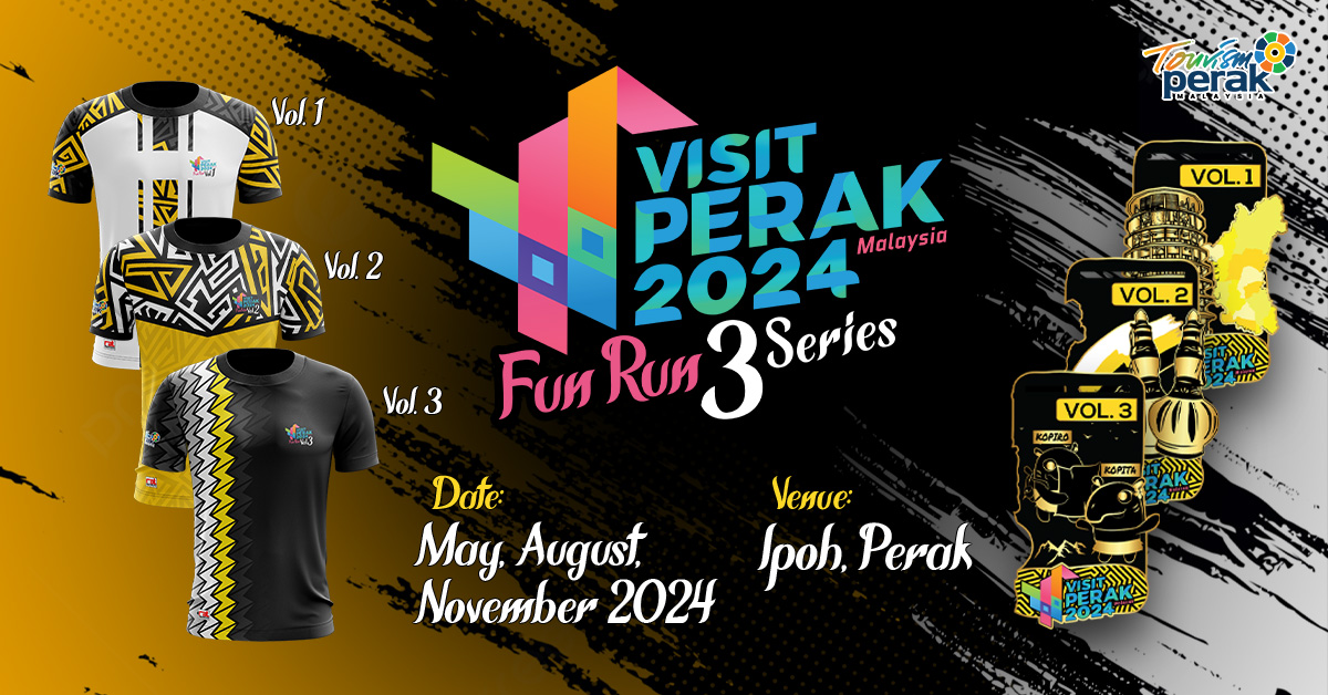 Visit Perak 2024 - 3 Series Banner